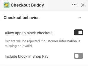The Checkout Buddy app block’s Checkout behavior settings with ‘Allow app to block checkout’ turned on